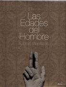 LIBRO DE LAS EDADES DEL HOMBRE, EL. OBRAS MAESTRAS