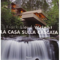 WRIGHT: FRANK LLOYD WRIGHT. LA CASA SULLA CASCATA