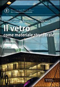 VETRO COME MATERIALE STRUTTURALE, IL. 