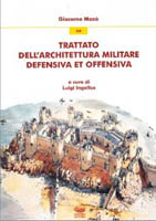 TRATTATO DELL' ARCHITETTURA MILITARE DEFENSIVA ET OFFENSIVA. 