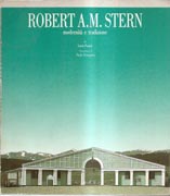 STERN: ROBERT A.M. STERN. MODERNITA E TRADIZIONE