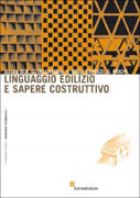 LINGUAGGIO EDILIZIO E SAPERE COSTRUTTIVO