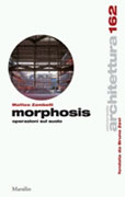 MORPHOSIS. OPERAZIONI SUL SUOLO