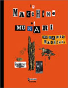 MACHINE DI MUNARI. 