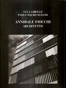 FIOCCHI: ANNIBALE FIOCCHI. ARCHITETTO
