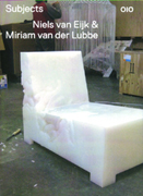 SUBJECTS. NIELS VAN  EIJK & MIRIAM VAN DER LUBBE. 