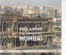 RECLAIMING (THE URBANISM) OF MUMBAI