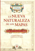 NUEVA NATURALEZA DE LOS MAPAS, LA
