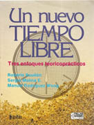 NUEVO TIEMPO LIBRE, UN