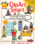 CLIP ART SMART. COMO ELEGIR Y UTILIZAR EL MEJOR CLIP ART. DIGITAL (+CD)