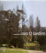 O JARDIM. FUNDACAO CALOUSE GULBENKIAN. ( INCLUYE CD Y POSTER)