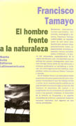 HOMBRE FRENTE A LA NATURALEZA, EL
