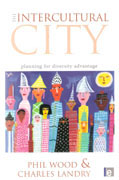 INTERCULTURAL CITY, THE. PLANNING FOR DIVERSITY ADVANTAGE. 