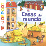 CASAS DEL MUNDO. MINI REPORT