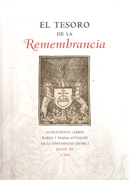 TESORO DE LA REMEMBRANCIA, EL. MANUSCRITOS, LIBROS RAROS Y MAPAS ANTIGUOS DE LA UNIVERSITAT JAUME I