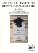 ANALES DEL INSTITUTO DE ESTUDIOS MADRILEÑOS TOMO XLVIII EXTRAORDINARIO SEGUNDO CENTENARIO DE 1808. 