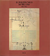 POLITECNICO DI MILANO 1863 - 1914, IL