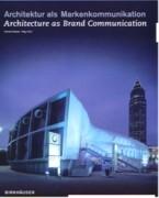ARCHITECTURE AS BRAND COMMUNICATION. DYNAFORM + CUBE