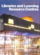 LIBRARIES AND LEARNING RESOURCE CENTRES **. 