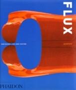 ASYMPTOTE: HANI RASHID & LISE ANNE COUTURE. FLUX.