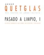 PASADO A LIMPIO I