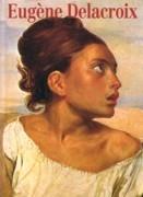 DELACROIX: EUGENE DELACROIX. 