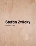 ZWICKY: STEFAN ZWICKY. EXHIBITION ARCHITECTURE