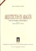 ARQUITECTOS EN ARAGON. DICCIONARIO HISTORICO. VOL V