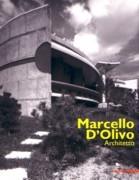 OLIVO: MARCELLO D'OLIVO. ARCHITETTO