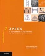 APEOS Y REFUERZOS ALTERNATIVOS.  MANUAL DE CALCULO Y CONSTRUCCION. ARQUITECTURA Y TECNOLOGIA 5