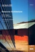 UIA BERLIN 2002. RESOURCE ARCHITECTURE. MAIN CONGRESS