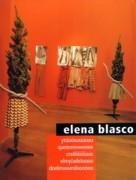 BLASCO: ELENA BLASCO. Y TU QUE TE CREIAS EL REY DE TODO EL MUNDO