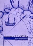 CONSTRUIR LA COSTA. EL LITORAL VALENCIANO