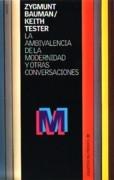 AMBIVALENCIA DE LA MODERNIDAD Y OTRAS CONVERSACIONES, LA. 