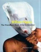 POPE: WILLIAM POPE.L. THE FRIENDLIST BLACK ARTIST IN AMERICA