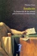EMULACION. LA FORMACION DE LOS ARTISTAS PARA LA FRANCIA REVOLUCIONARIA