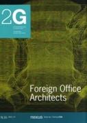 FOA ZAERA-POLO / MOUSSAVI: FOREIGN OFFICE ARCHITECTS. 2G Nº 16. 