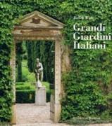 GRANDI GIARDINI ITALIANI. 