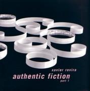 ROVIRA: AUTHENTIC FICTION. PART 1