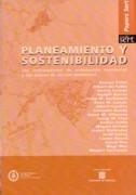 PLANEAMIENTO Y SOSTENIBILIDAD. LOS INSTRUMENTOS DE ORDENACION TERRITORIAL Y LOS PLANES DE ACCOION AMBIEN. 