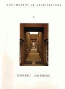 BURILLO / LORENZO: DOCUMENTOS DE ARQUITECTURA Nº 4 (BURILLO / LORENZO)