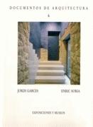 GARCES/ SORIA: DOCUMENTOS DE ARQUITECTURA Nº 6 (GARCES/SORIA)