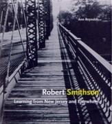 SMITHSON: ROBERT SMITHSON. LEARNING FROM NEW YERSEY AND ELSEWHERE