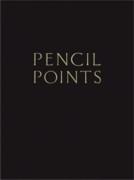 PENCIL POINTS. SELECTED READING FROM A JOURNAL FOR THE DRAFTING ROOM, 1920-1943