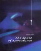 SPACE OF APPEARANCE, THE