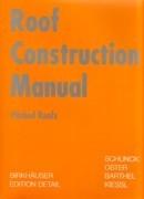 ROOF CONSTRUCTION MANUAL. PITCHED ROOFS