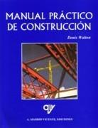 MANUAL PRACTICO DE CONSTRUCCION. 
