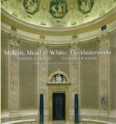 MCKIM, MEAD & WHITE: THE MASTERWORKS **.