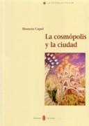 COSMOPOLIS Y LA CIUDAD, LA.