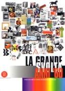 GRANDE SVOLTA, LA. ANNI '60. VIAGGIO NEGLI ANNI SESSANTA IN ITALIA